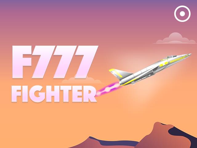 30 win bet F777 Fighter